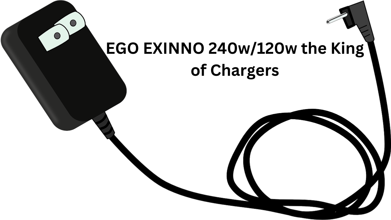 Read more about the article Why is the EGO EXINNO 240w/120w the King of Chargers?